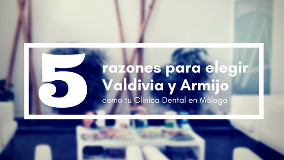 Clínica dental en Málaga valdivia y armijo